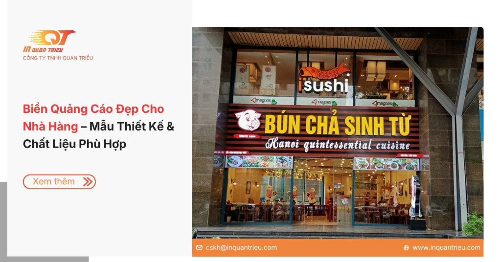 Biển Quảng Cáo Nhà Hàng Đẹp – Mẫu Thiết Kế & Chất Liệu Phù Hợp