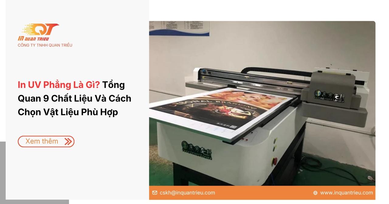 In UV Phẳng Là Gì? Tổng Quan 9 Chất Liệu Và Cách Chọn Vật Liệu Phù Hợp