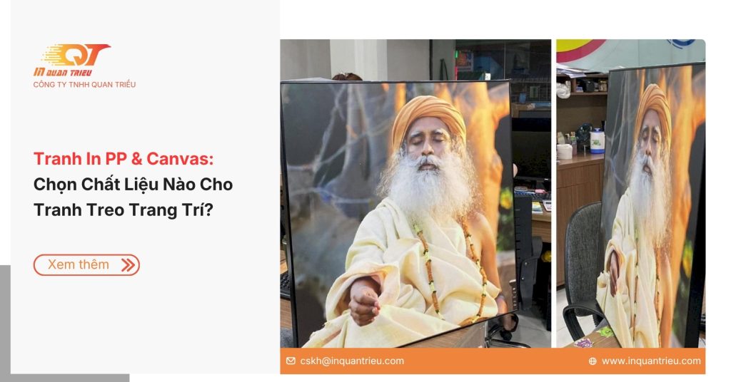 Tranh In PP & Canvas: Chọn Chất Liệu Nào Cho Tranh Treo Trang Trí?